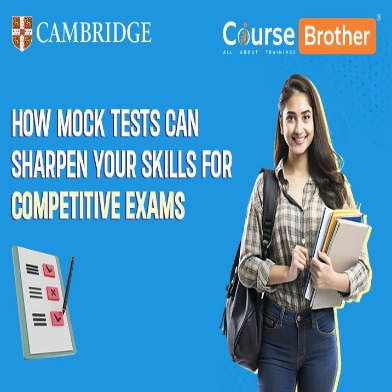 How Mock Tests Can Sharpen Your Skills for Competitive Exam