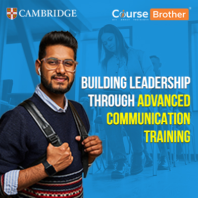 Building Leadership Through Advanced Communication Training